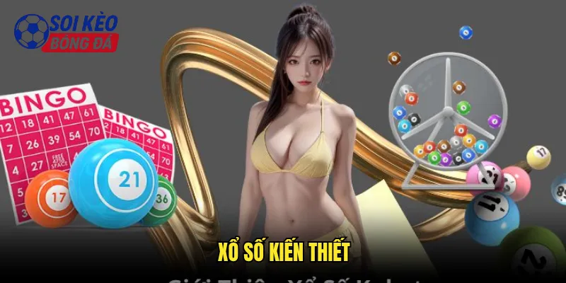 Xổ Số Kiến Thiết Soi Kèo Bóng Đá Trúng Thưởng Mỗi Ngày 6 xổ số kiến thiết